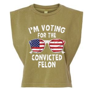 IM Voting For The Convicted Felon Pro Trump 2024 Garment-Dyed Women's Muscle Tee