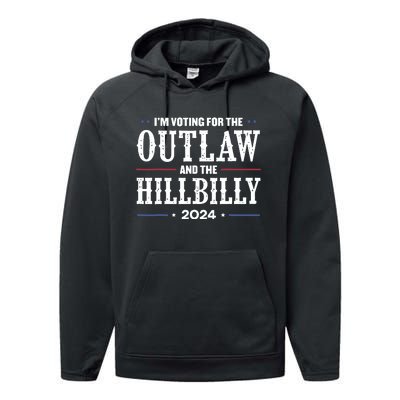 Im Voting For The Outlaw And The Hillbilly 2024 Performance Fleece Hoodie