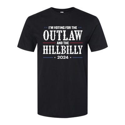 Im Voting For The Outlaw And The Hillbilly 2024 Softstyle CVC T-Shirt