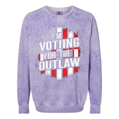 IM Voting For The Outlaw Wanted For President Colorblast Crewneck Sweatshirt