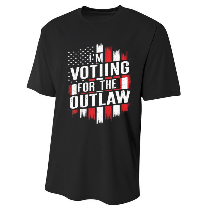 IM Voting For The Outlaw Wanted For President Performance Sprint T-Shirt