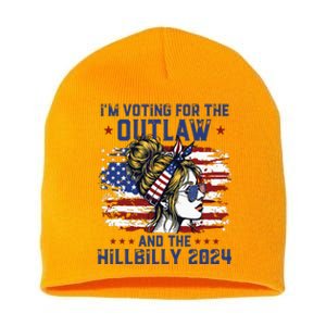 Im Voting For The Outlaw And The Hillbilly 2024 Us Flag Short Acrylic Beanie