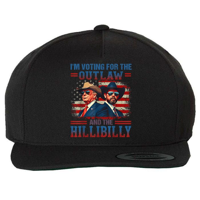 IM Voting For The Outlaw And The Hillbilly Trump Vance 2024 Wool Snapback Cap