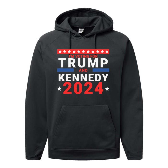 IM Voting For Trump And Kennedy 2024 Performance Fleece Hoodie