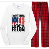 Im Voting For The Convicted Felon America Flag Design Long Sleeve Pajama Set