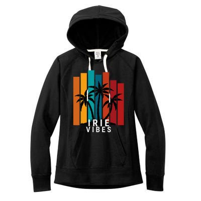 Irie Vibes Island Tropical Outfit Women's Fleece Hoodie