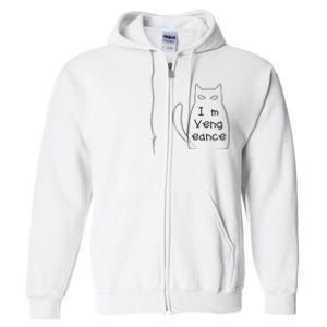 Im Vengeance Full Zip Hoodie