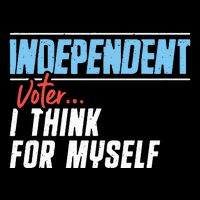 Independent Voter I Think For Myself Drawstring Bag