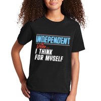 Independent Voter I Think For Myself Kids T-Shirt