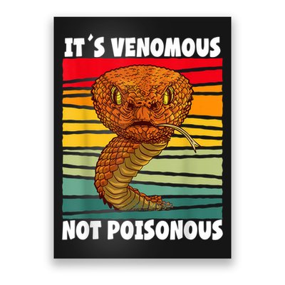 It´s Venomous Not Poisonous Retro Reptile Snake Poster