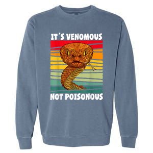 It´s Venomous Not Poisonous Retro Reptile Snake Garment-Dyed Sweatshirt