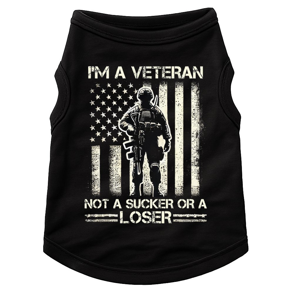 Im Veteran Not A Sucker Or A Loser Us Veteran Day Doggie Tank
