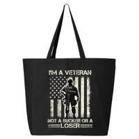 Im Veteran Not A Sucker Or A Loser Us Veteran Day 25L Jumbo Tote