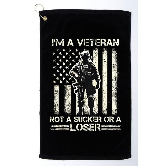 Im Veteran Not A Sucker Or A Loser Us Veteran Day Golf Towel