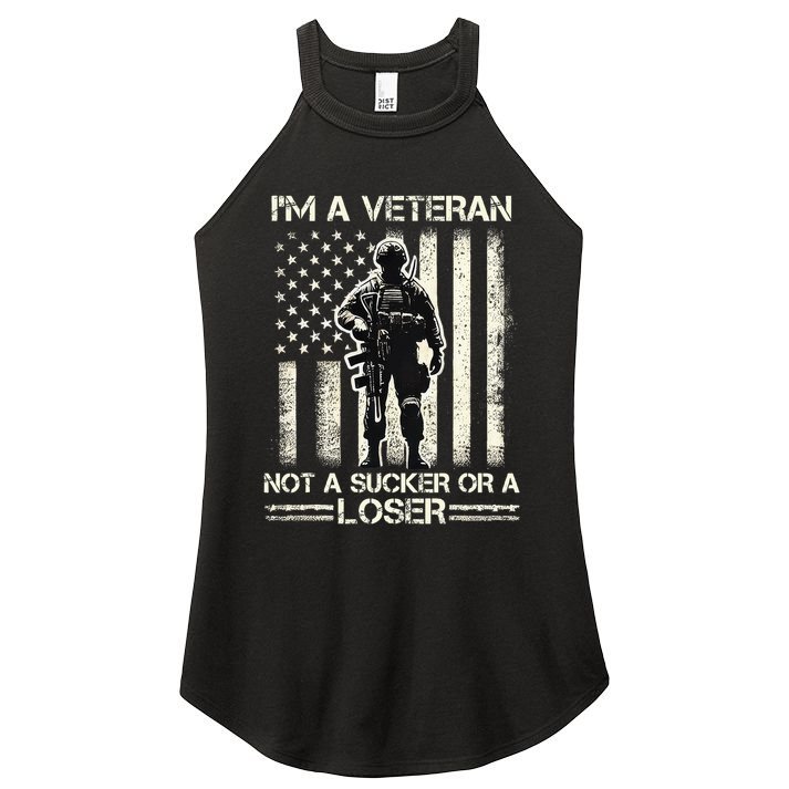 Im Veteran Not A Sucker Or A Loser Us Veteran Day Women's Perfect Tri Rocker Tank