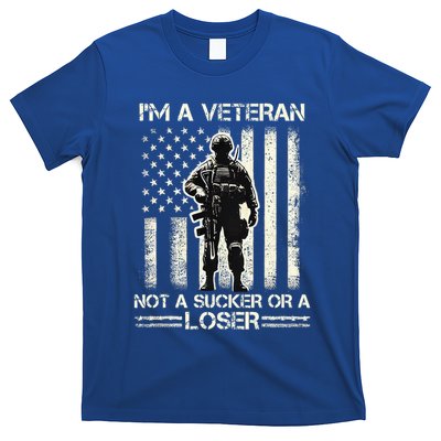 Im Veteran Not A Sucker Or A Loser Us Veteran Day T-Shirt