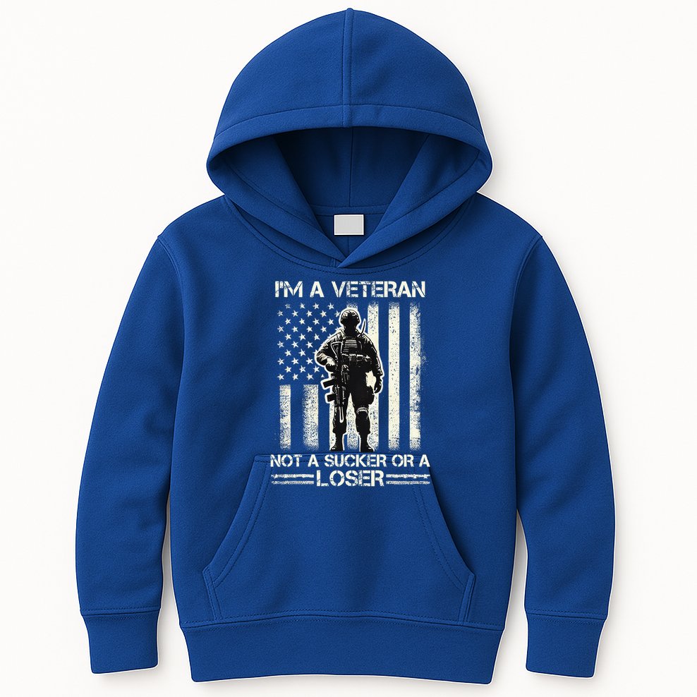 Im Veteran Not A Sucker Or A Loser Us Veteran Day Kids Hoodie