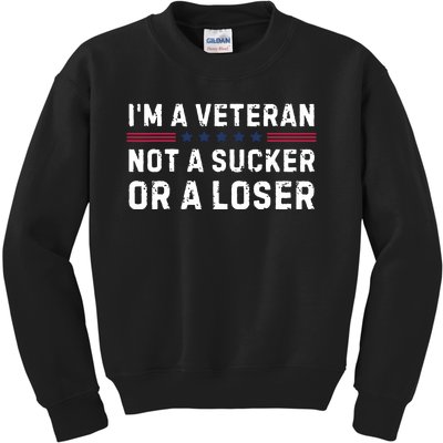 IM Veteran Not A Sucker Or A Loser Kids Sweatshirt