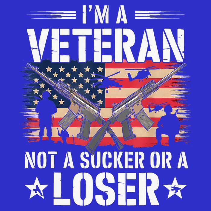 IM Veteran Not A Sucker Or A Loser Veteran Military Tall Hoodie