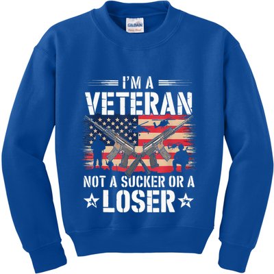 IM Veteran Not A Sucker Or A Loser Veteran Military Kids Sweatshirt