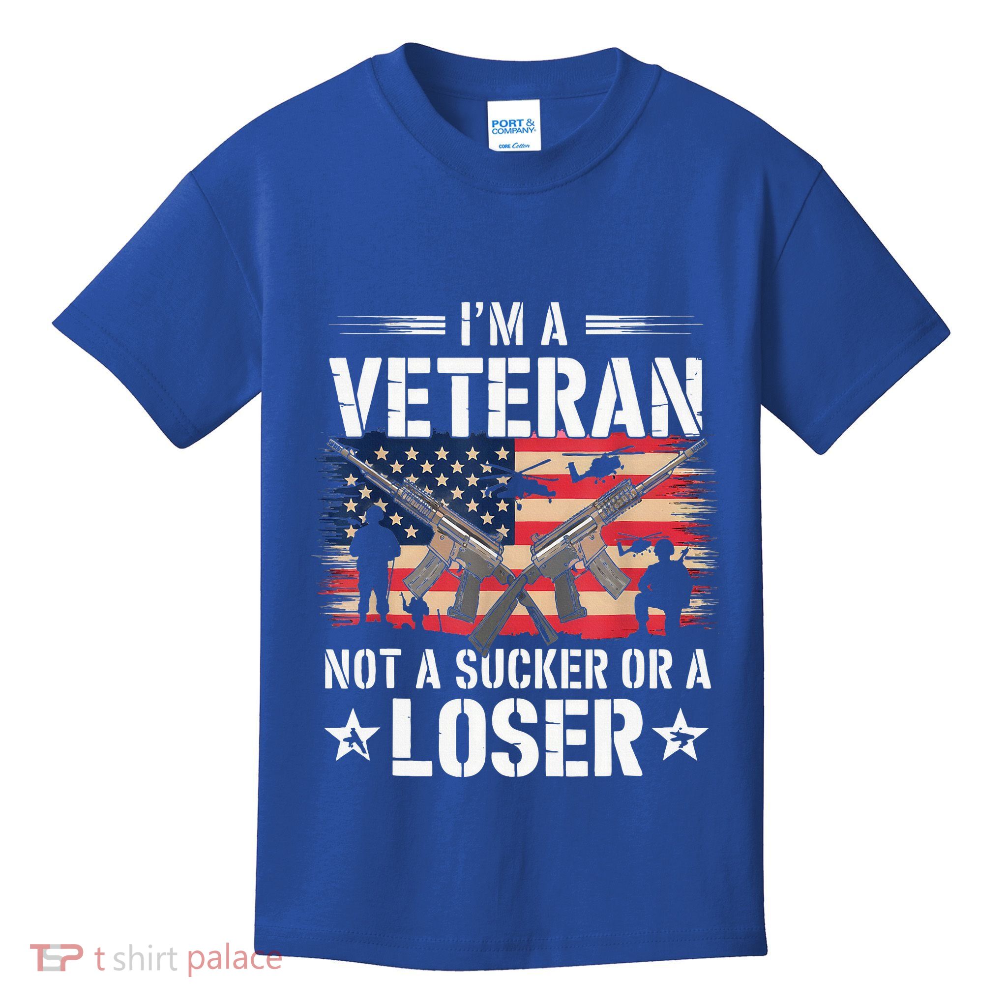 IM Veteran Not A Sucker Or A Loser Veteran Military Kids T-Shirt