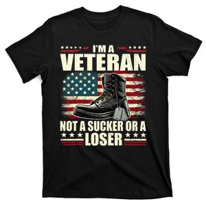 IM Veteran Not A Sucker Or A Loser Us Veteran Day T-Shirt