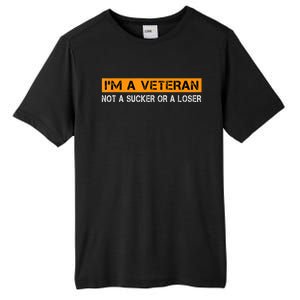 IM Veteran Not A Sucker Or A Loser Dad Papa Grandpa Gifts Tall Fusion ChromaSoft Performance T-Shirt