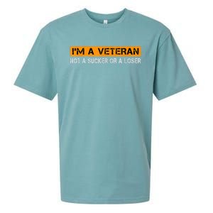 IM Veteran Not A Sucker Or A Loser Dad Papa Grandpa Gifts Sueded Cloud Jersey T-Shirt