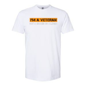 IM Veteran Not A Sucker Or A Loser Dad Papa Grandpa Gifts Softstyle CVC T-Shirt