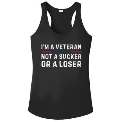 IM Veteran Not A Sucker Or A Loser Gift Ladies PosiCharge Competitor Racerback Tank