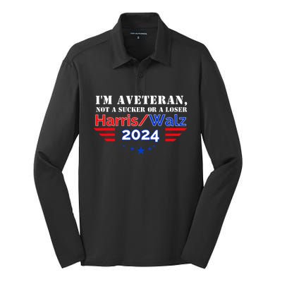 Im Veteran Not A Sucker Or A Loser Harris Walz 2024 Silk Touch Performance Long Sleeve Polo