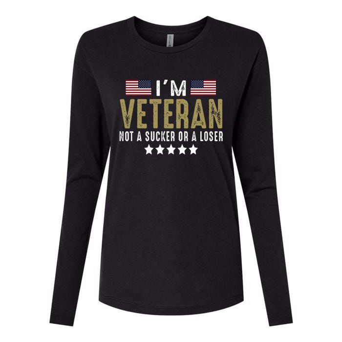 IM Veteran Not A Sucker Or A Loser Veteran Day Womens Cotton Relaxed Long Sleeve T-Shirt