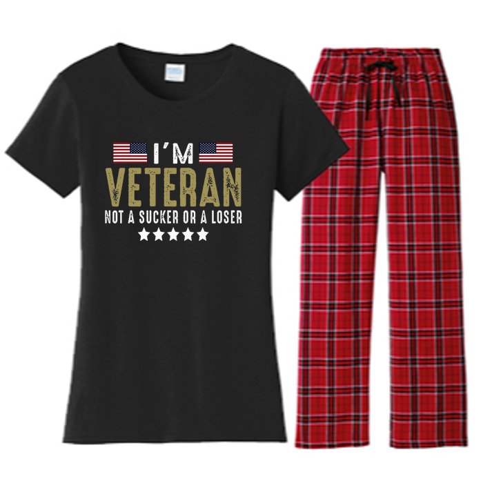 IM Veteran Not A Sucker Or A Loser Veteran Day Women's Flannel Pajama Set