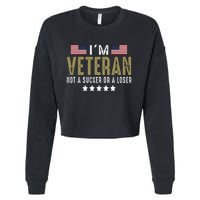 IM Veteran Not A Sucker Or A Loser Veteran Day Cropped Pullover Crew