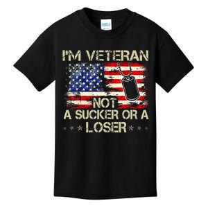 IM Veteran Not A Sucker Or A Loser Veteran Day Kids T-Shirt