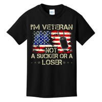 IM Veteran Not A Sucker Or A Loser Veteran Day Kids T-Shirt