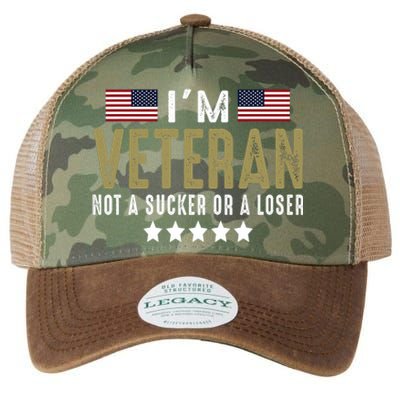 Im Veteran Not A Sucker Or A Loser Veteran Day Legacy Tie Dye Trucker Hat