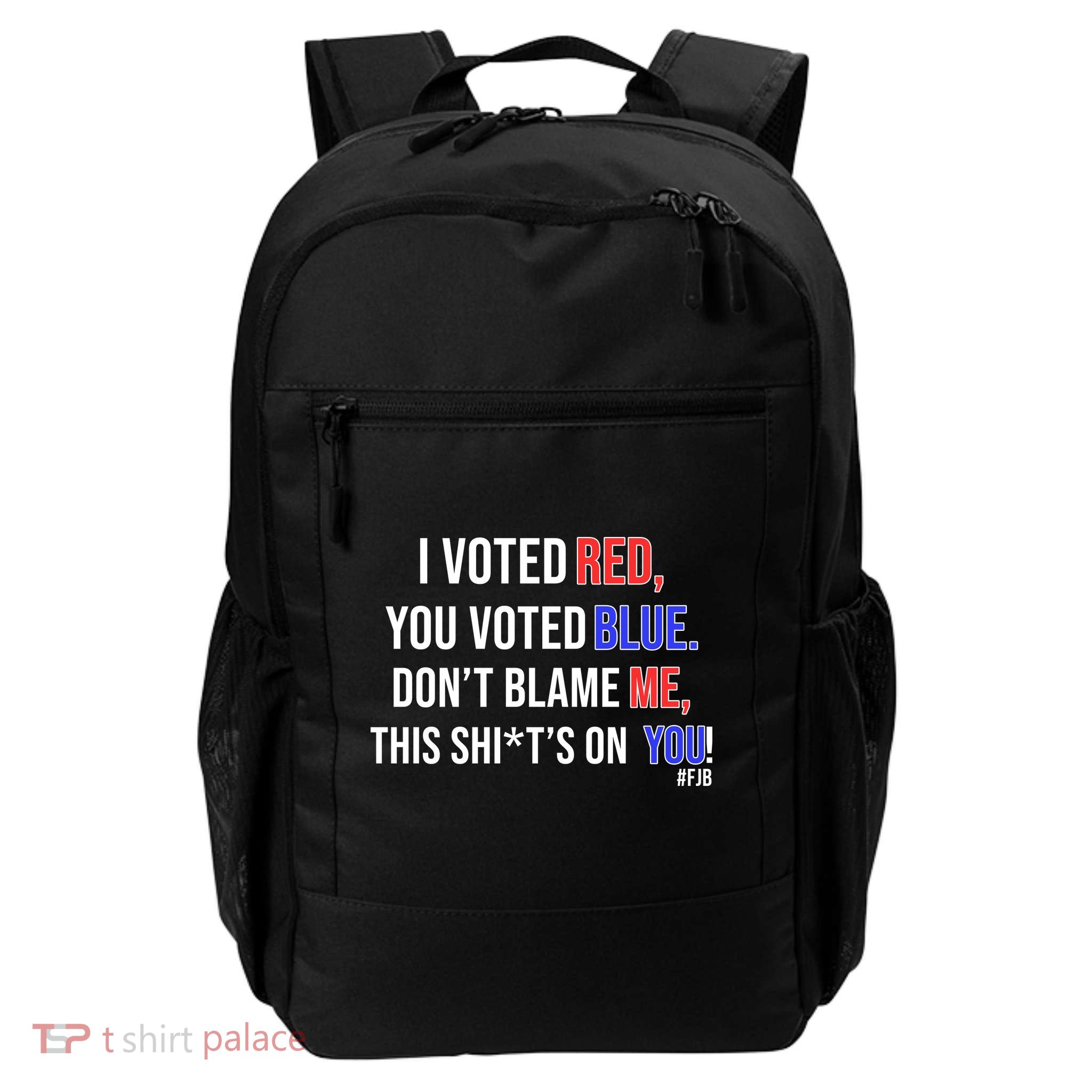 I Voted Red, You Voted Blue Daily Commute Backpack
