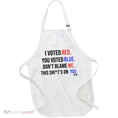I Voted Red, You Voted Blue Full-Length Apron With Pockets