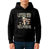 I Voted Red You Voted Blue DonT Blame Me This ShitS On You Kids Hoodie