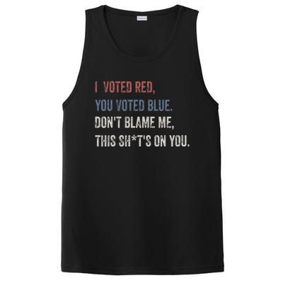 I Voted Red You Voted Blue Don't Blame Me - Anti Biden  PosiCharge Competitor Tank