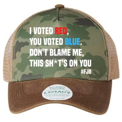 I Voted Red You Voted Blue Don't Blame Me Legacy Tie Dye Trucker Hat