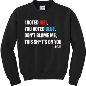 I Voted Red You Voted Blue Don't Blame Me Kids Sweatshirt