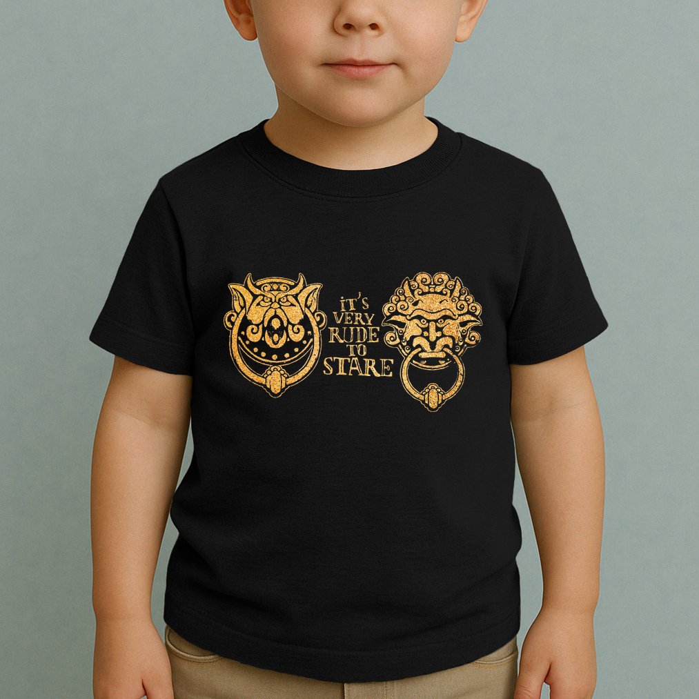 ItS Very Rude To Stare Labyrinth Knockers Gift Toddler T-Shirt