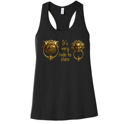 It's Very Rude To Stare Labyrinth Knockers Gift Women's Racerback Tank