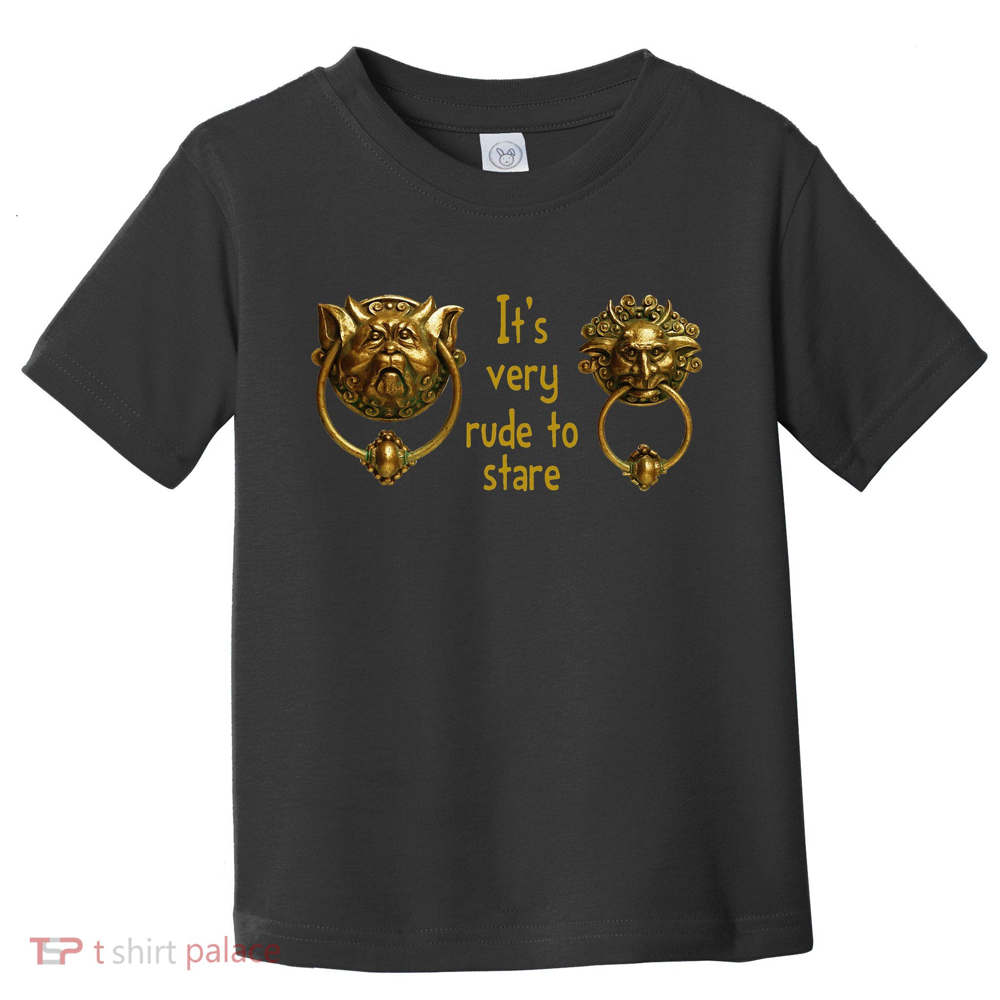 It's Very Rude To Stare Labyrinth Knockers Gift Toddler T-Shirt