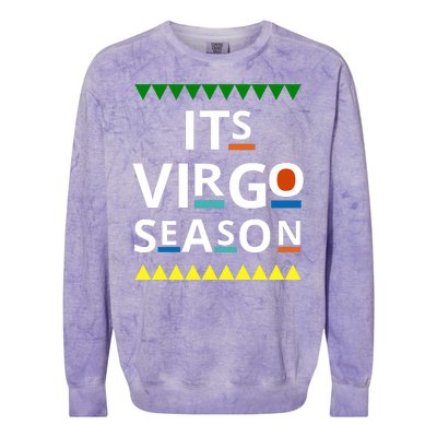 Its Virgo Season Colorblast Crewneck Sweatshirt