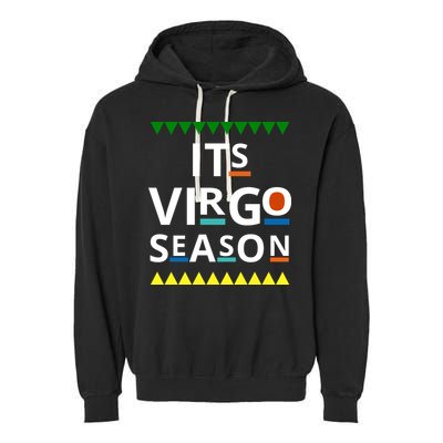 Its Virgo Season Garment-Dyed Fleece Hoodie