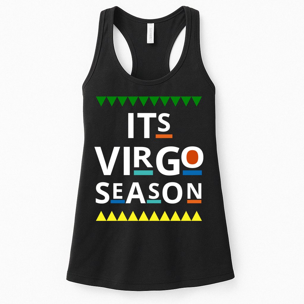 Its Virgo Season Womens Tank Top