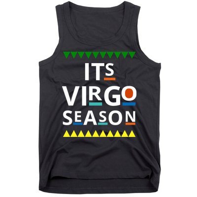 Its Virgo Season Tank Top
